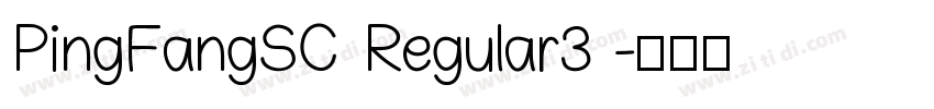 PingFangSC Regular3 字体转换